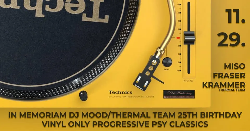 Thermal Team presents | In Memoriam DJ MOOD